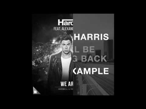 Hardwell vs. Calvin Harris & Example - We Are One vs. We'll Be Coming Back (steady mashup)