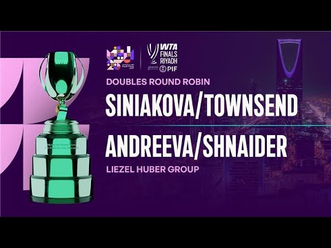 Townsend/Siniakova vs. Shnaider/Andreeva | WTA Finals
