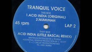 Tranquil Voice - Acid India