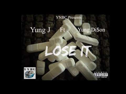 Yung J Ft Yung Di$on - Lose It ❗️