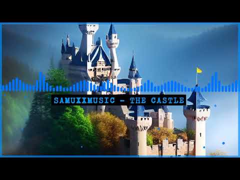 SAMUXXMUSIC - THE CASTLE (METAL)