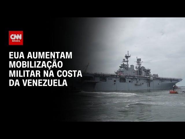 Trump decide enviar mais embarcações de guerra para costa da Venezuela | BASTIDORES CNN