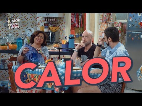 Calor no Méier  - Paulo Gustavo - Vai que Cola - Humor Multishow