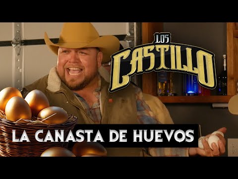 Los Castillo - La Canasta De Huevos ( Video Oficial )