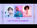 Who - Lauv x Jimin & Jungkook 1 Hour