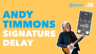 Video thumbnail for Keeley Electronics Halo Andy Timmons Dual Echo by JHS Pedals
