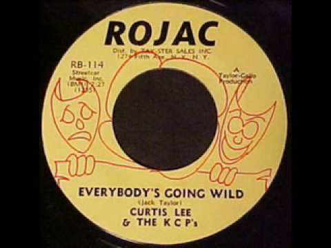 Curtis Lee & The KCP's - Everybody's Going Wild