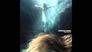 Charlotte Martin - Chocolate (Studio)