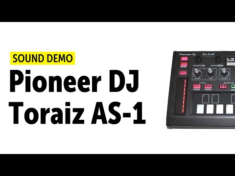 Pioneer DJ Toraiz AS-1 Sound Demo (no talking)