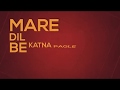 Mera Dil Bhi Kitna Pagal Hai Old Song Whatsapp Status 2019