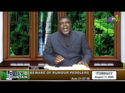 DAILY FOUNTAIN DEVOTIONAL OF AUGUST 11, 2020 - THE VEN. OLUWOLE OLUSINA
