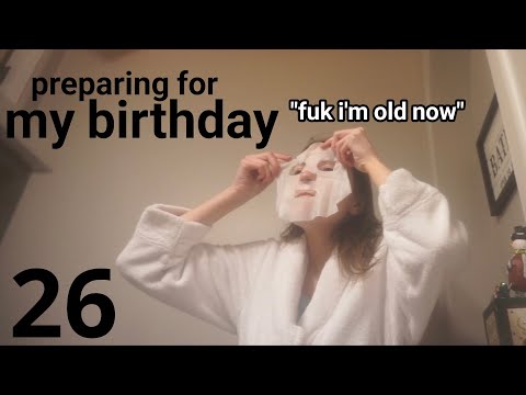 preparing for my 26th birthday (spa day at home,  early birthday presents & more)