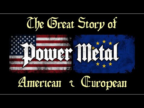 The Great Story of American and European POWER METAL