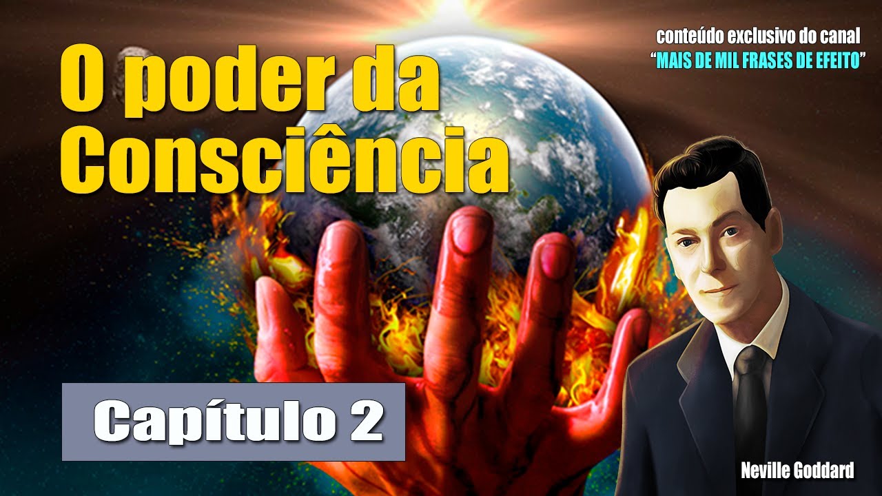 Neville Goddard coloca em suas mãos O PODER QUE FAZ ESSE MUNDO GIRAR