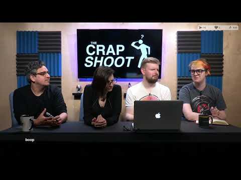 The Crapshoot — Writing for 2018-05-11