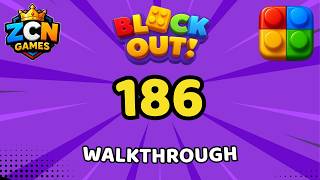 Block Out Level 186 Walkthrough | Full Solution