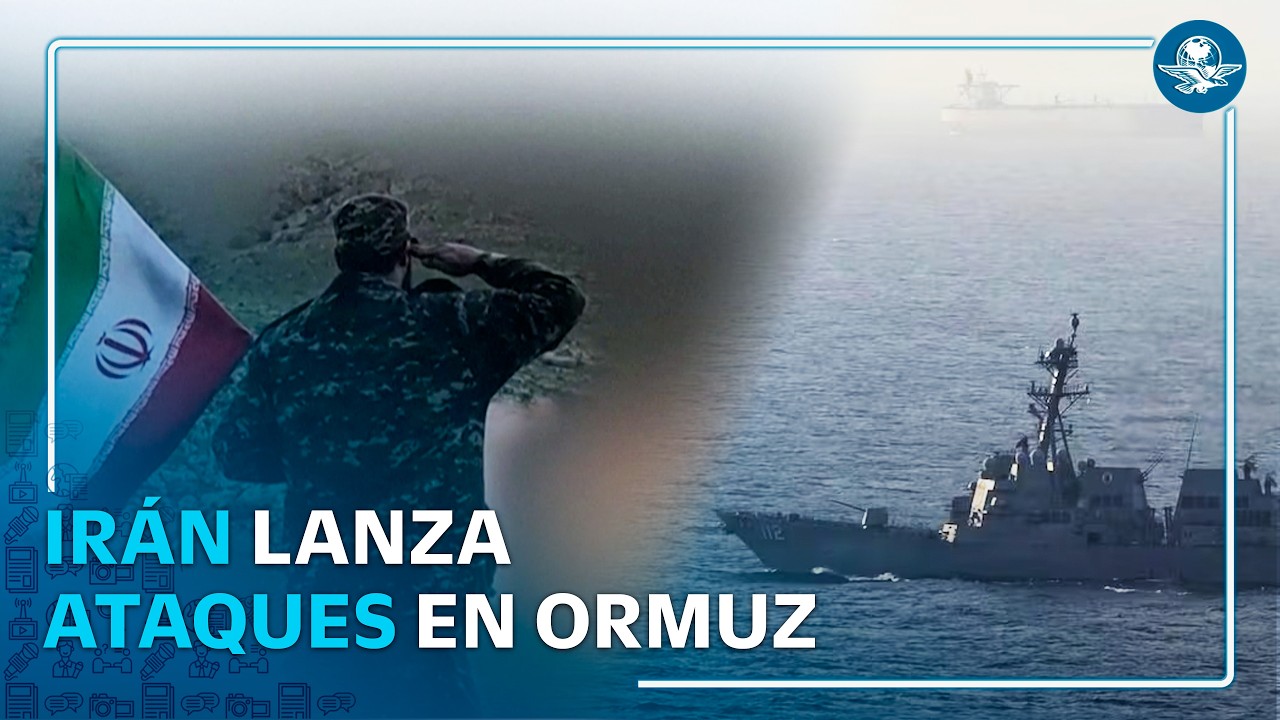 Irán ataca barcos vinculados a EU tras ofensiva contra petroleros en el estrecho de Ormuz