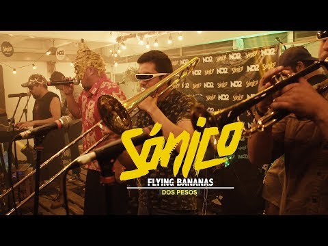 FLYING BANANAS - DOS PESOS - SÓNICO EN VIVO