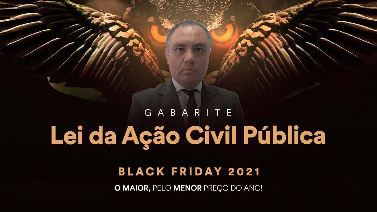 Gabarite: Lei da Ação Civil Pública