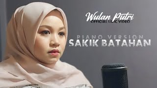 Download lagu Wulan putri - Sakik batahan (Piano version) mp3