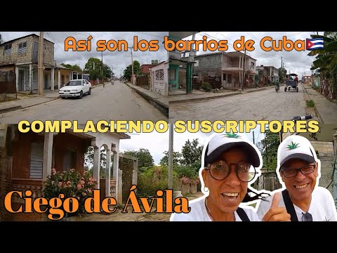Ciego de Ávila// Recorrido por algunos barrios complaciendo suscriptores 