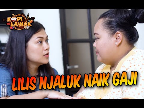 kopilawak-lilis-njaluk-naik-gaji