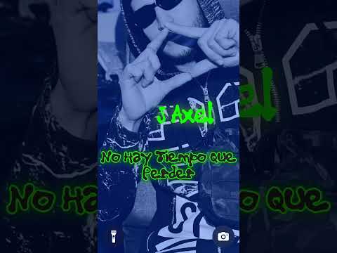 J Axel X Didac Torres - No Hay Tiempo Que Perder   #reggaeton #musica #music #dj #producer