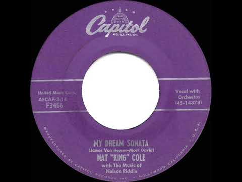 1956 HITS ARCHIVE: My Dream Sonata - Nat King Cole