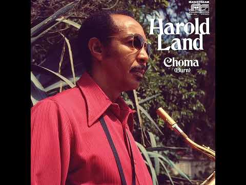 Harold Land - Choma (Burn) - (Full Album)