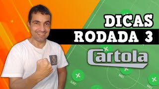 DICAS PARA A RODADA 3 DO CARTOLA 2023