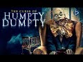THE CURSE OF HUMPTY DUMPTY 🎬 Full Exclusive Horror Movie 🎬 English HD 2024