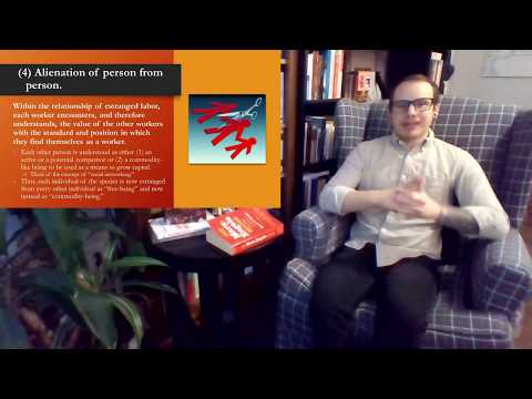 Marx on Alienation: 1844 Economic and Philosophic Manuscripts