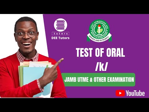 2022 JAMB UTME USE OF ENGLISH TEST ORAL /k/