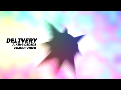 Delivery - A King Dedede Sm4sh Combo Video by Absoltastic