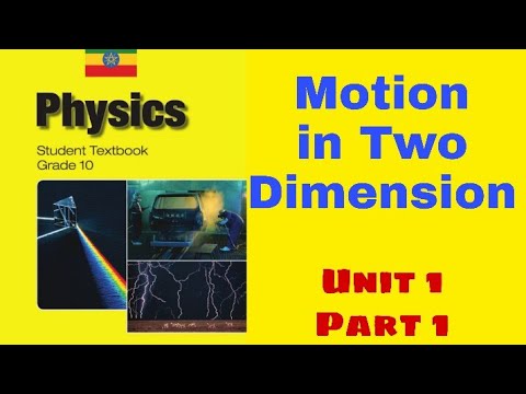 Ethiopian Grade 10 Physics Unit_1 p_1 Motion in Two...