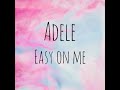 Easy On Me Adele Cover By Sisca Saras Lyrics