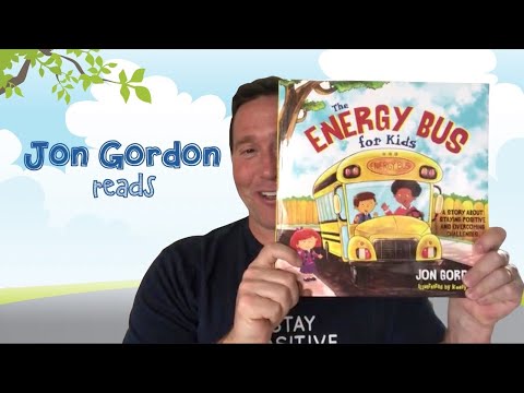 Jon Gordon Reading The Energy Bus for Kids
