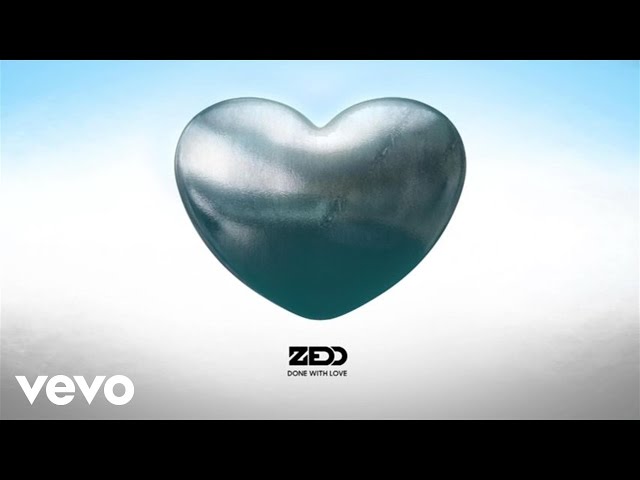 Zedd - Done With Love (Instrumental)