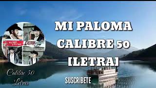 Mi paloma : letra en español completa