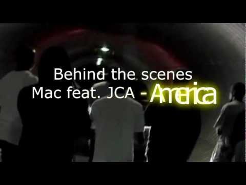 Behind the scenes of MAC feat. JCA - America (Video shoot)