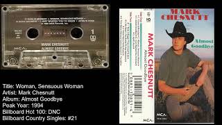 Mark Chesnutt Woman, Sensuous Woman