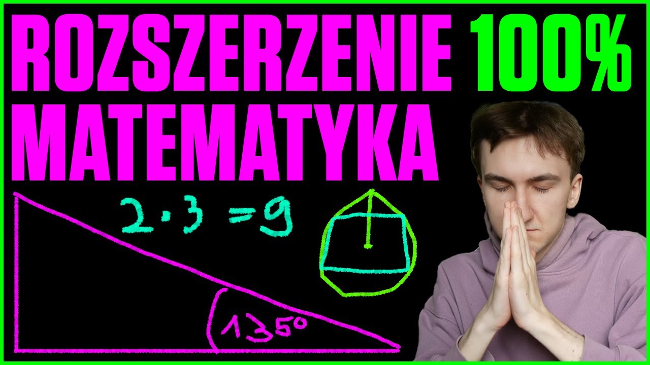 Jak zdać ROZSZERZENIE z matematyki na 100%
