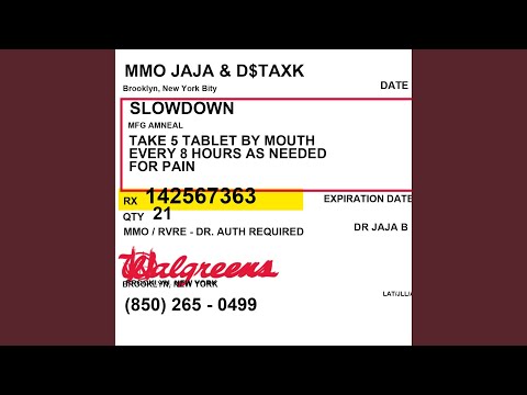 Slow Down (feat. D$taxk)