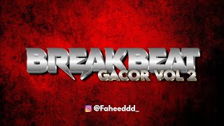 Download lagu BREAKBEAT GACOR VOL 2 – BREAKBEAT MIXTAPE BY FAHEED | STADIUM BREAKBEAT, BREAKBEAT GENZ mp3