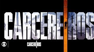 Carcereiros: confira a abertura da série