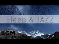 Sleep Jazz Soothing Jazz Music Relaxing Jazz Music Background Jazz Music