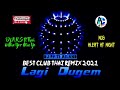 DJ Thailand Remix Best Club Thai Remix