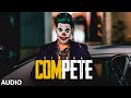 SINGGA : Compete (Full Audio Song) The Kidd | Latest Punjabi Songs 2020