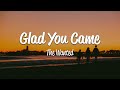 The Wanted - Glad You Came (Lyrics)