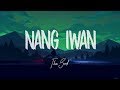 This Band - Nang Iwan (Lyric Video)